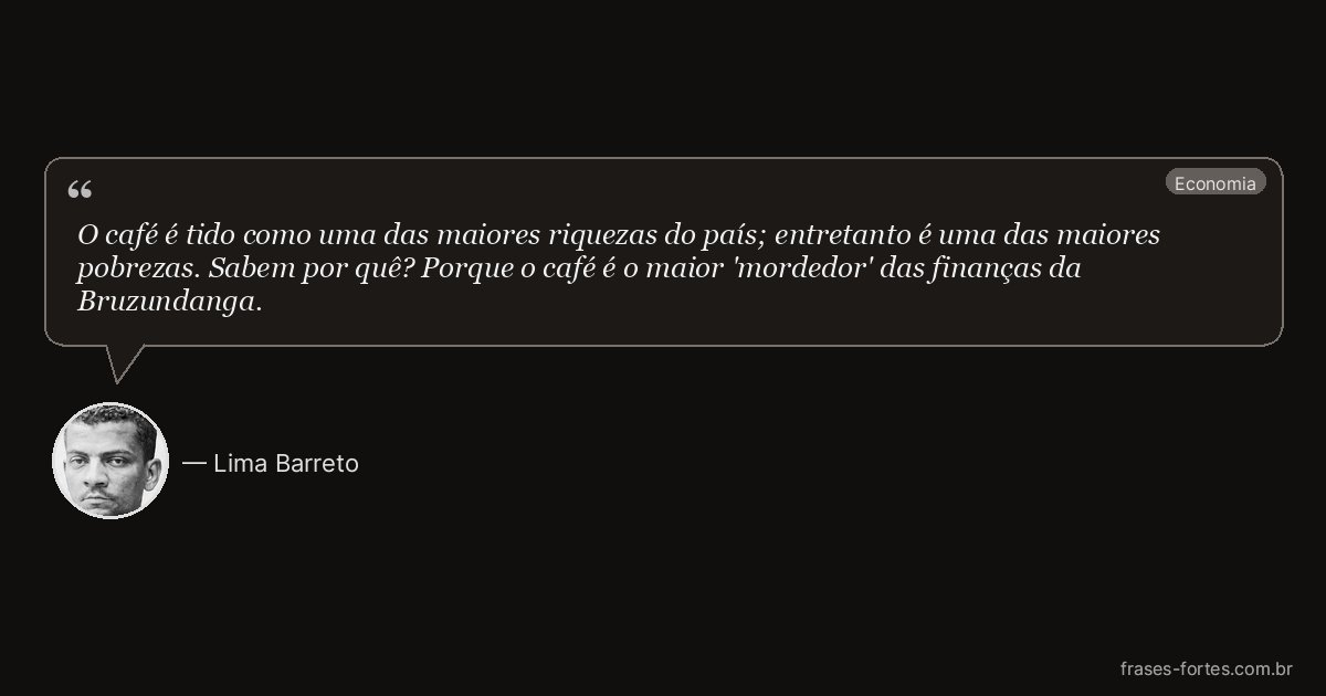 Frase de Lima Barreto