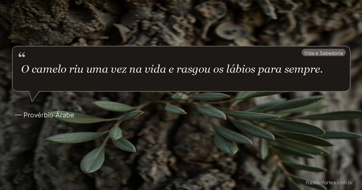 Frase de Provérbio Árabe
