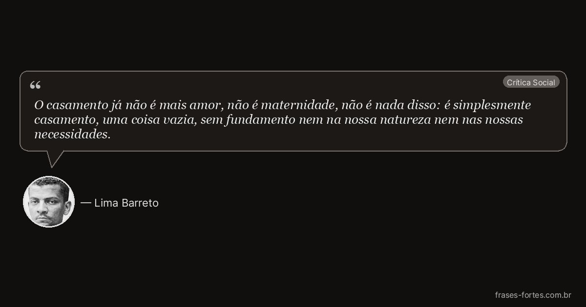 Frase de Lima Barreto