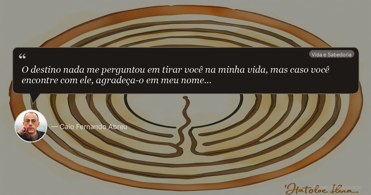Frase de Caio Fernando Abreu