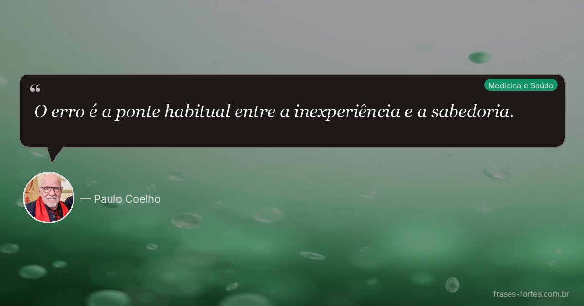 Frase de Paulo Coelho
