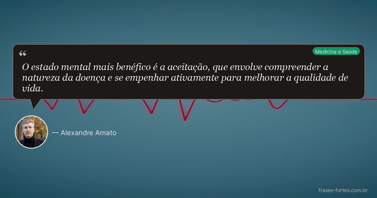 Frase de Alexandre Amato