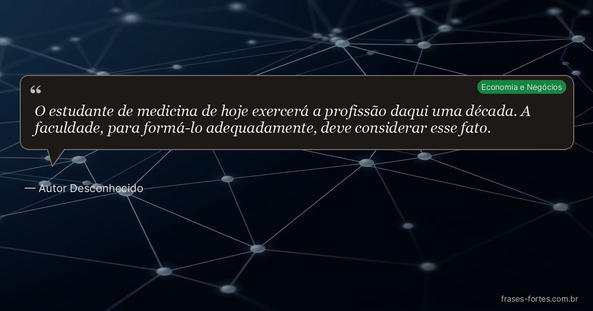 Frase de Autor Desconhecido