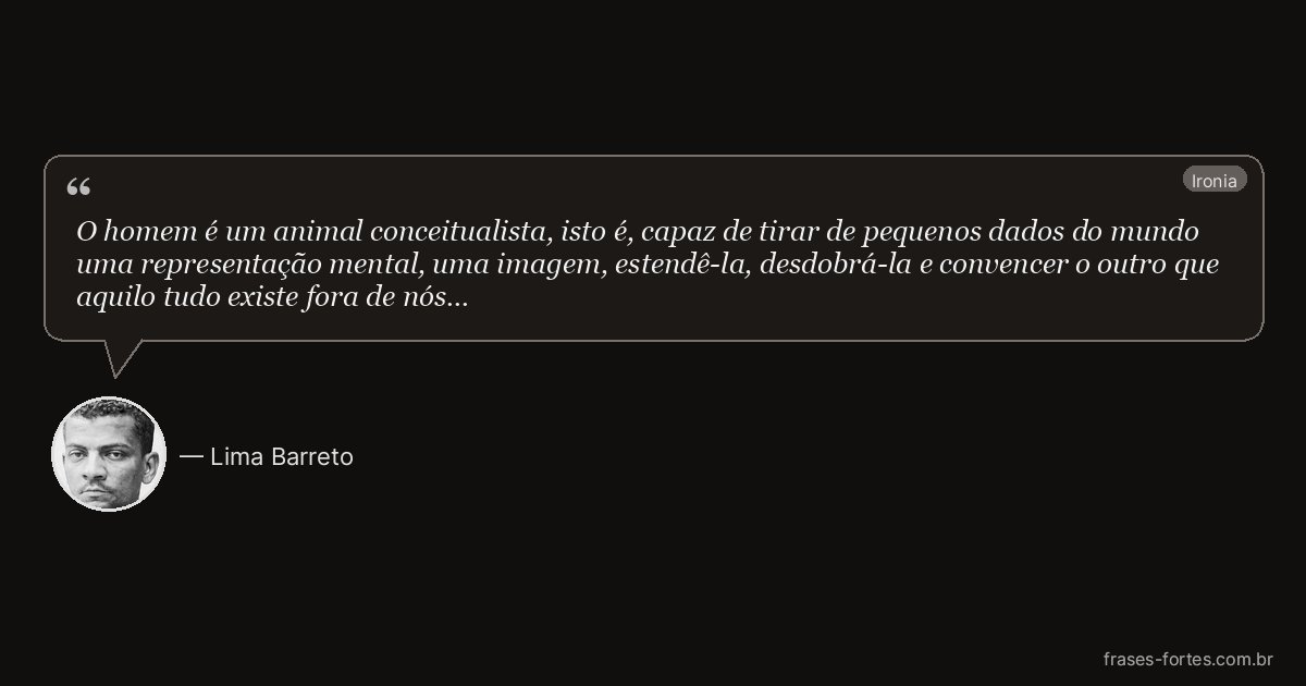 Frase de Lima Barreto