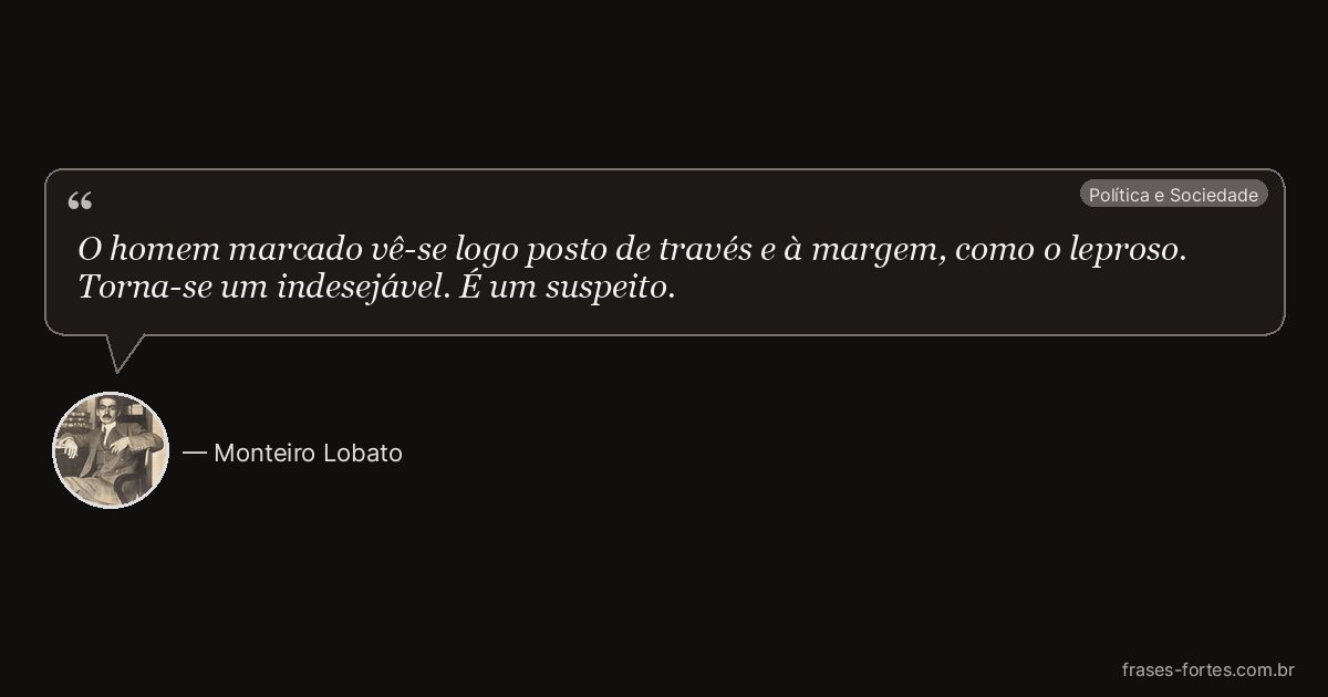 Frase de Monteiro Lobato