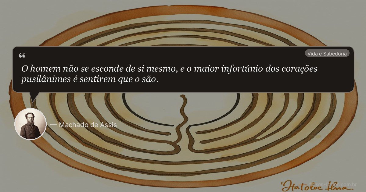 Frase de Machado de Assis