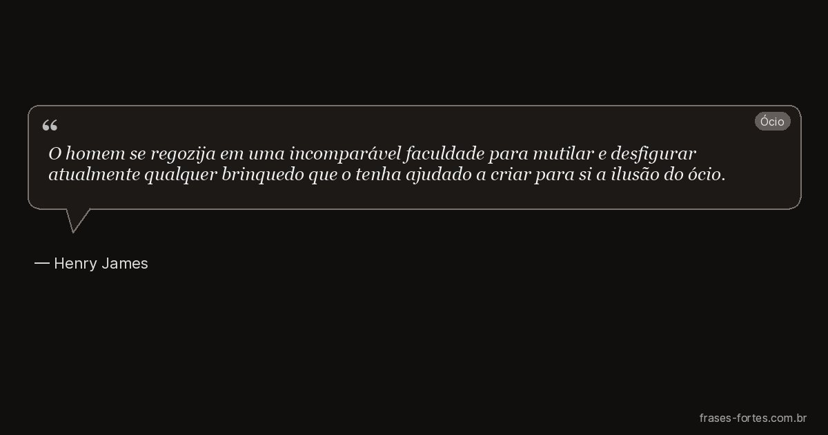Frase de Henry James