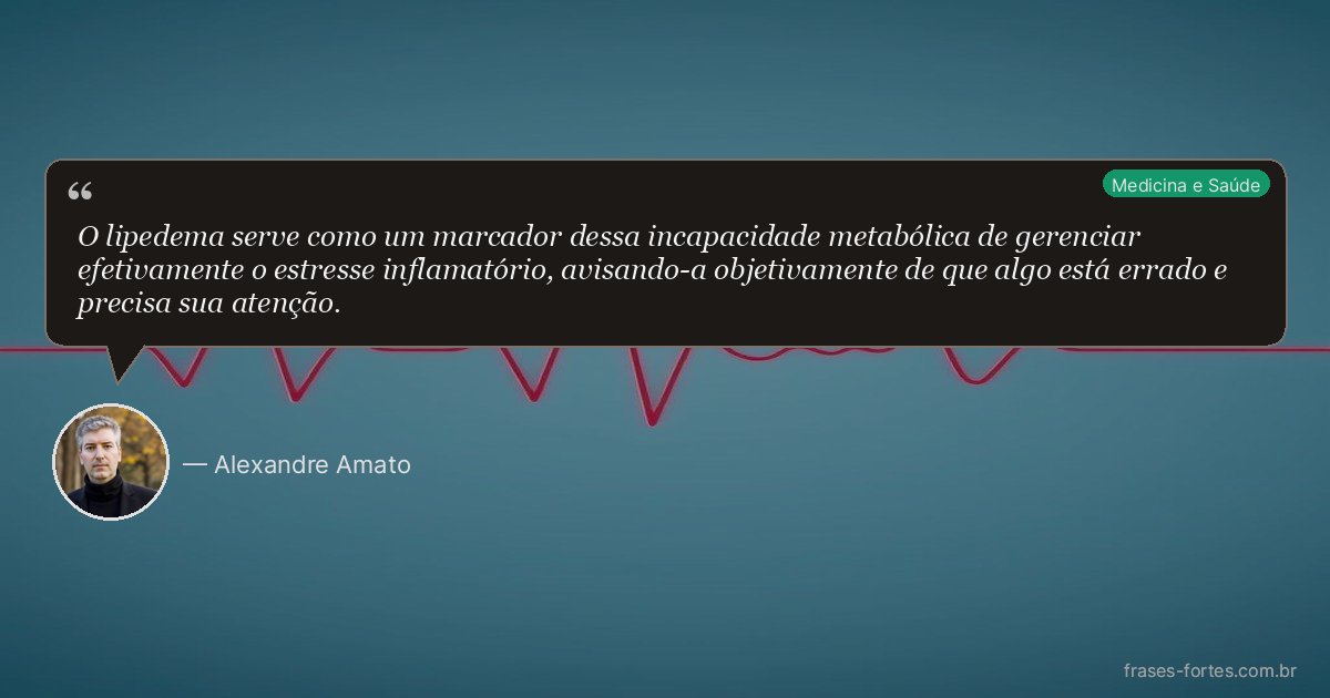 Frase de Alexandre Amato