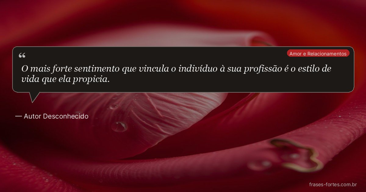 Frase de Autor Desconhecido