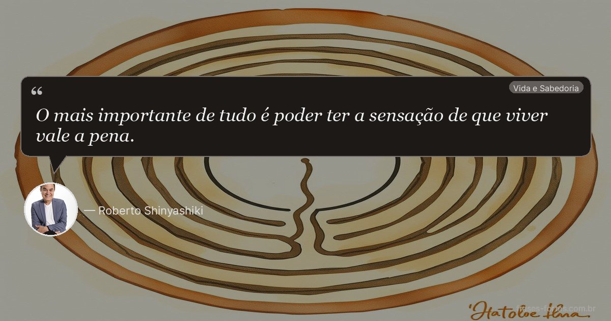 Frase de Roberto Shinyashiki