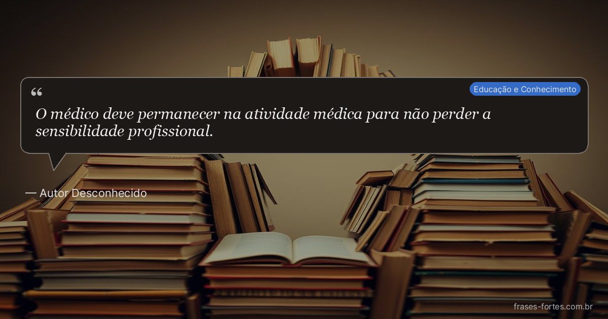 Frase de Autor Desconhecido