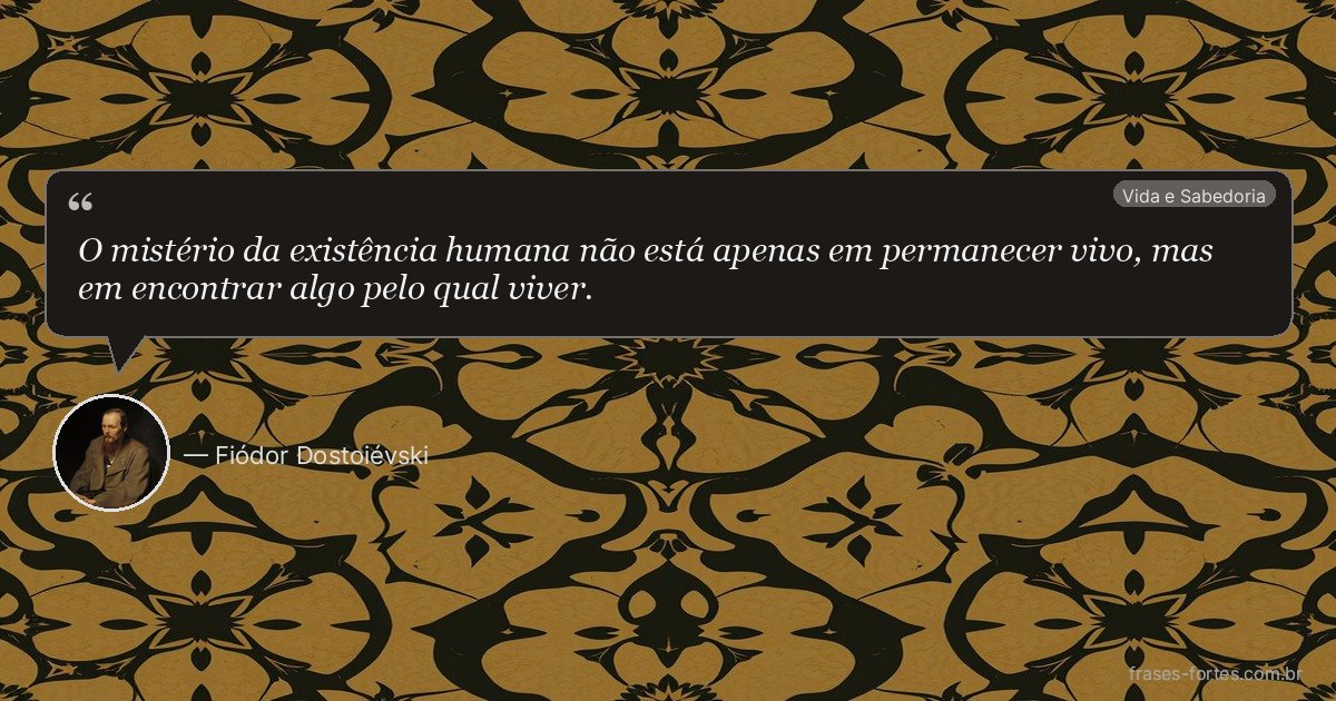 Frase de Fiódor Dostoiévski