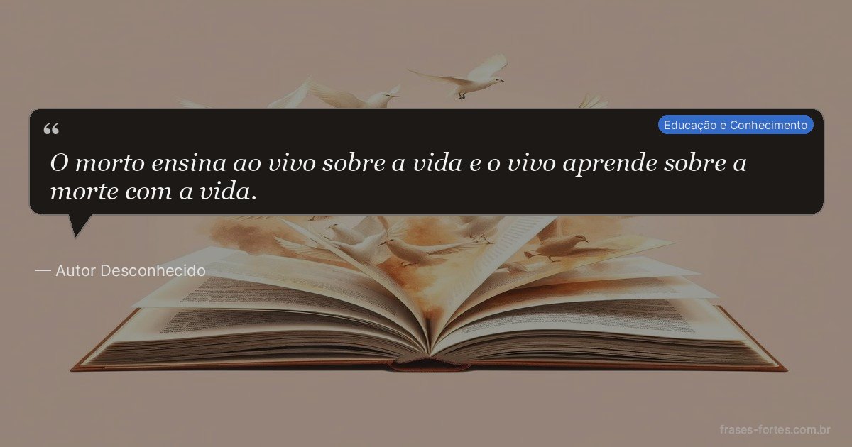 Frase de Autor Desconhecido