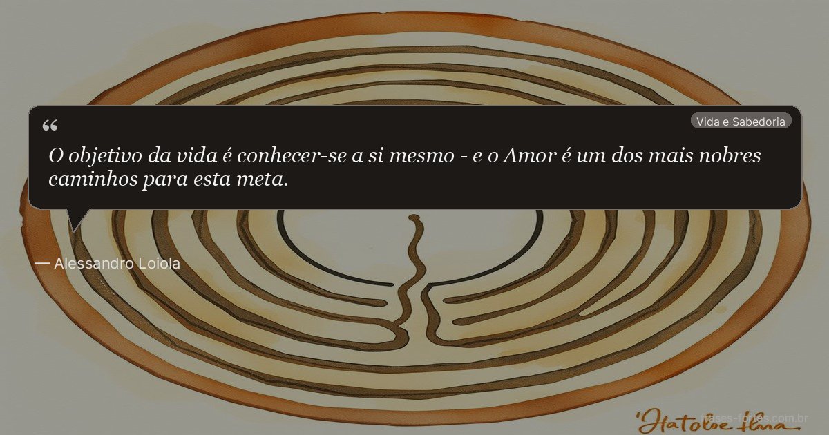 Frase de Alessandro Loiola