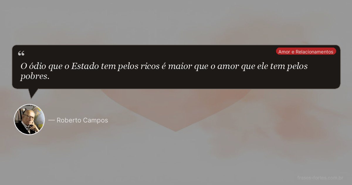 Frase de Roberto Campos