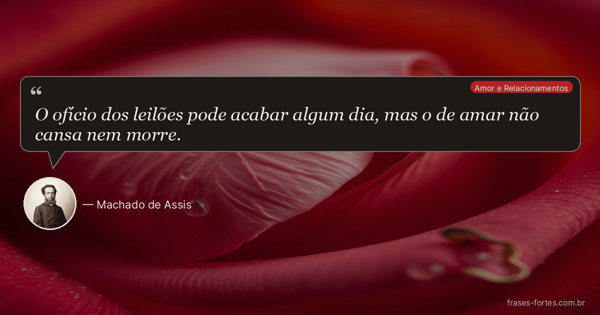 Frase de Machado de Assis