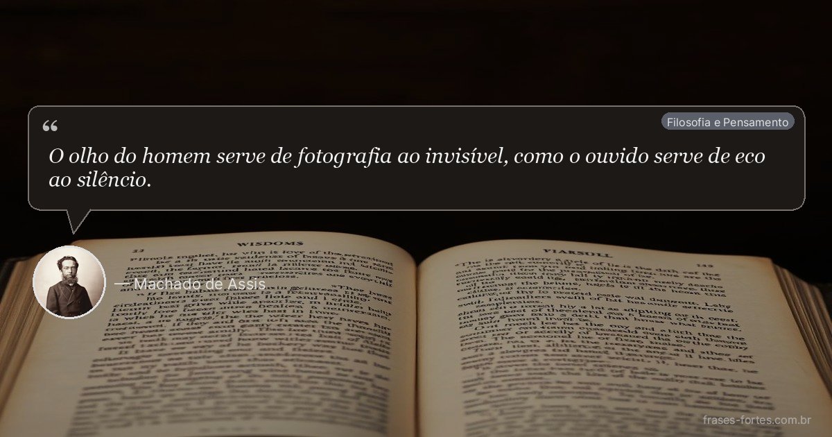 Frase de Machado de Assis