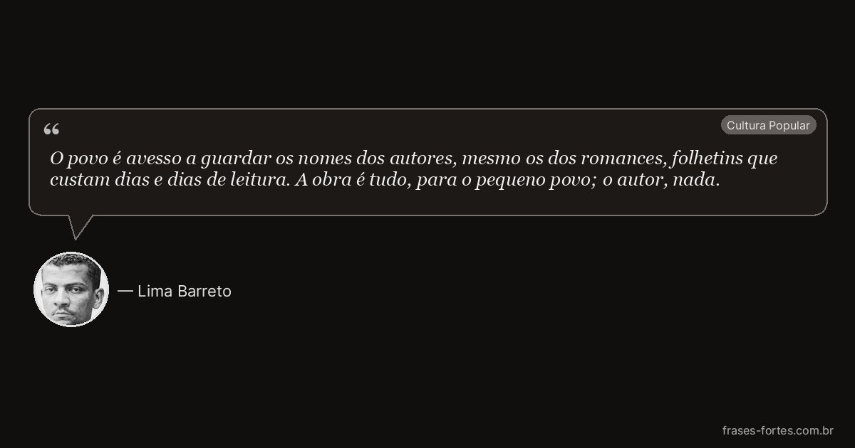 Frase de Lima Barreto