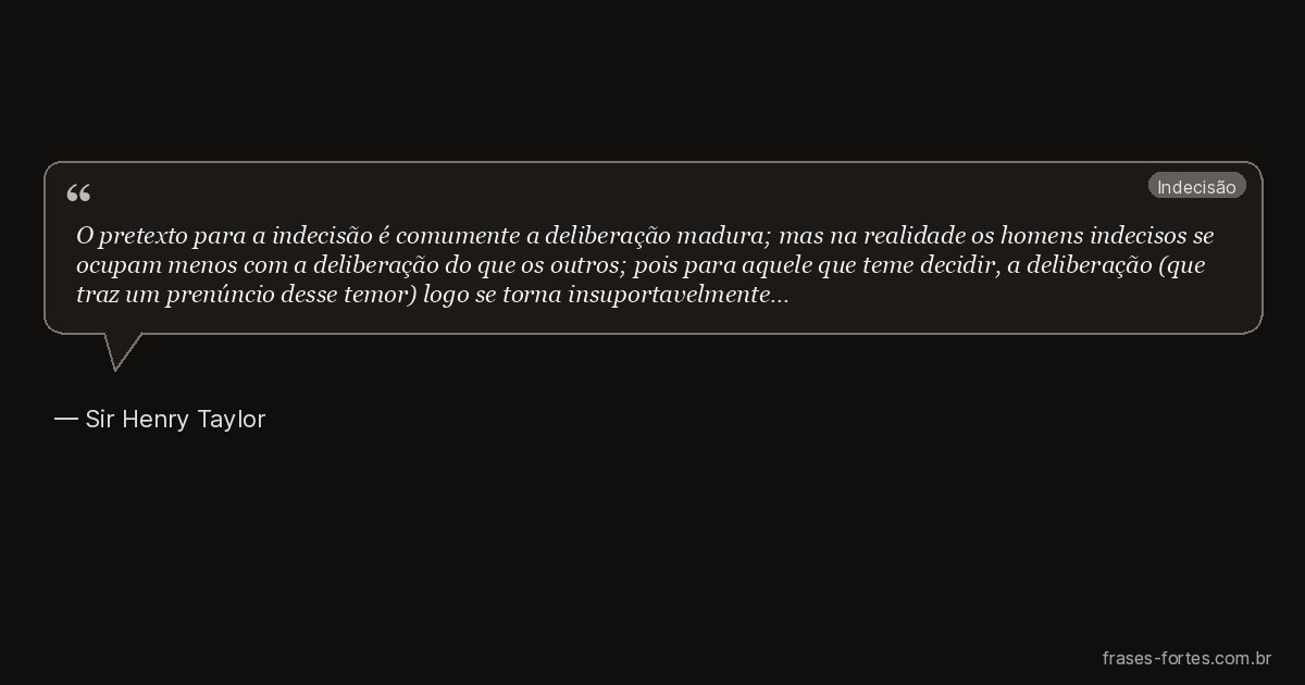 Frase de Sir Henry Taylor