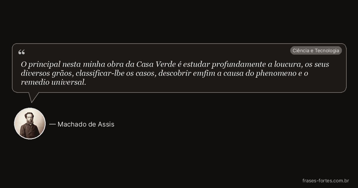 Frase de Machado de Assis