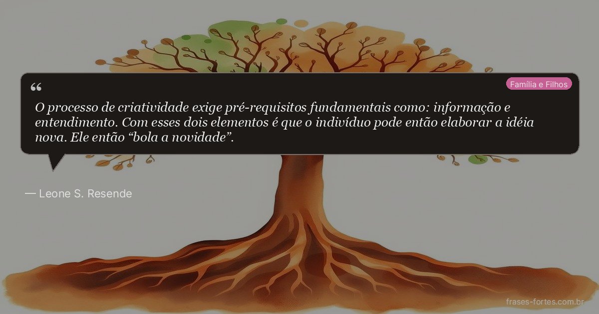 Frase de Leone S. Resende