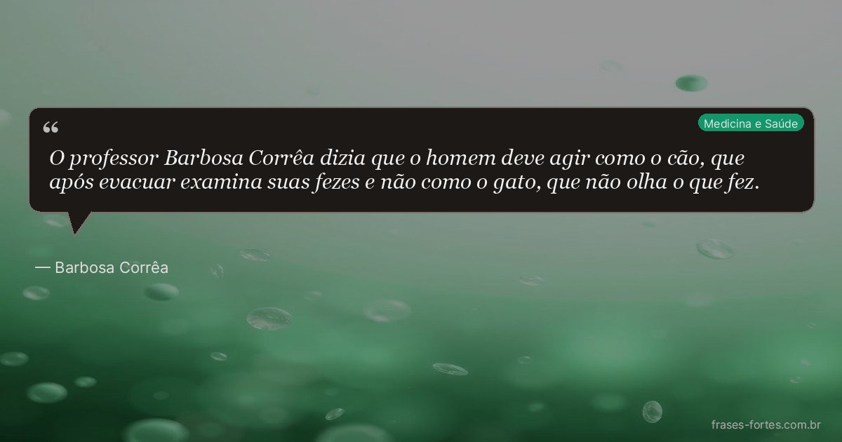 Frase de Barbosa Corrêa