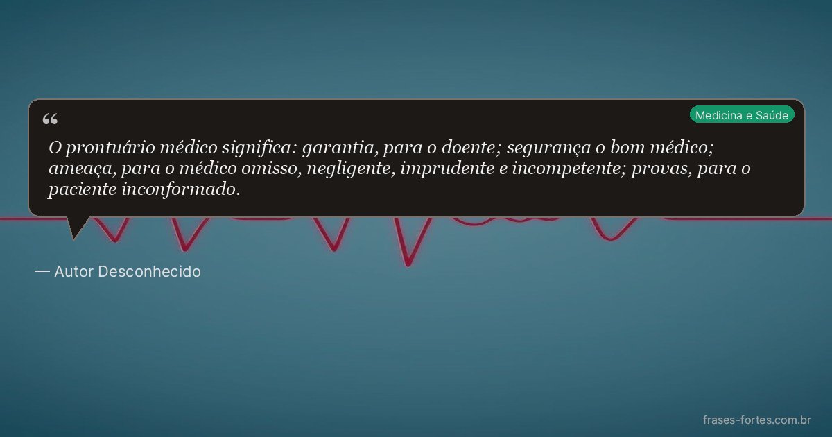 Frase de Autor Desconhecido