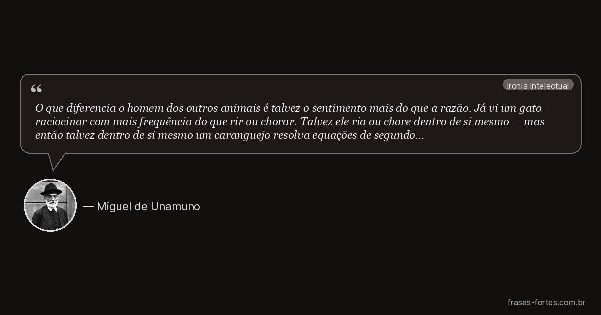 Frase de Miguel de Unamuno