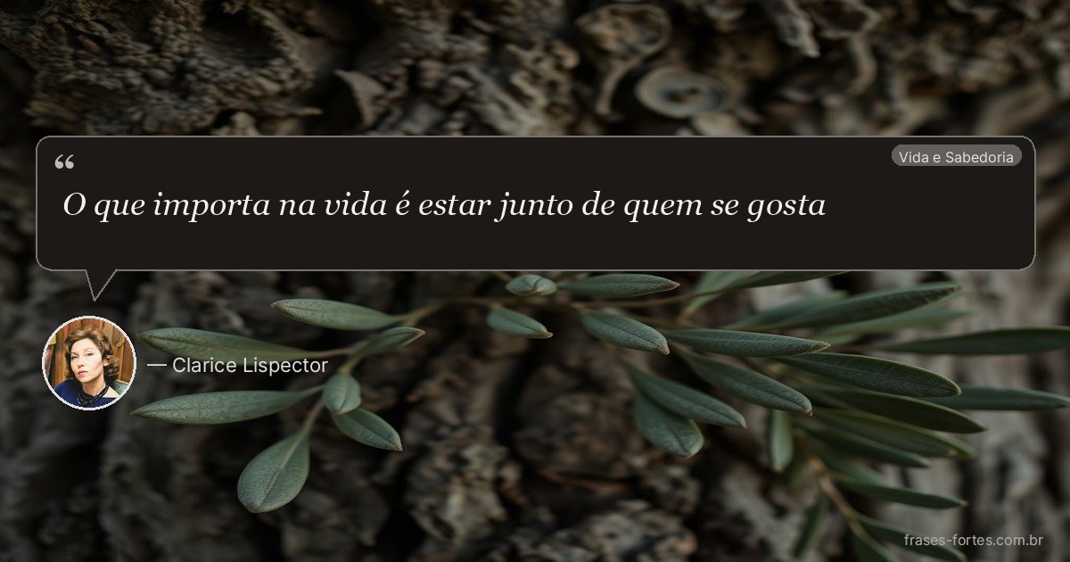 Frase de Clarice Lispector
