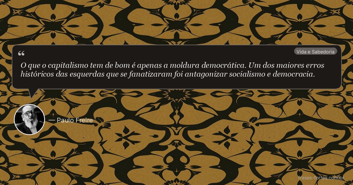 Frase de Paulo Freire