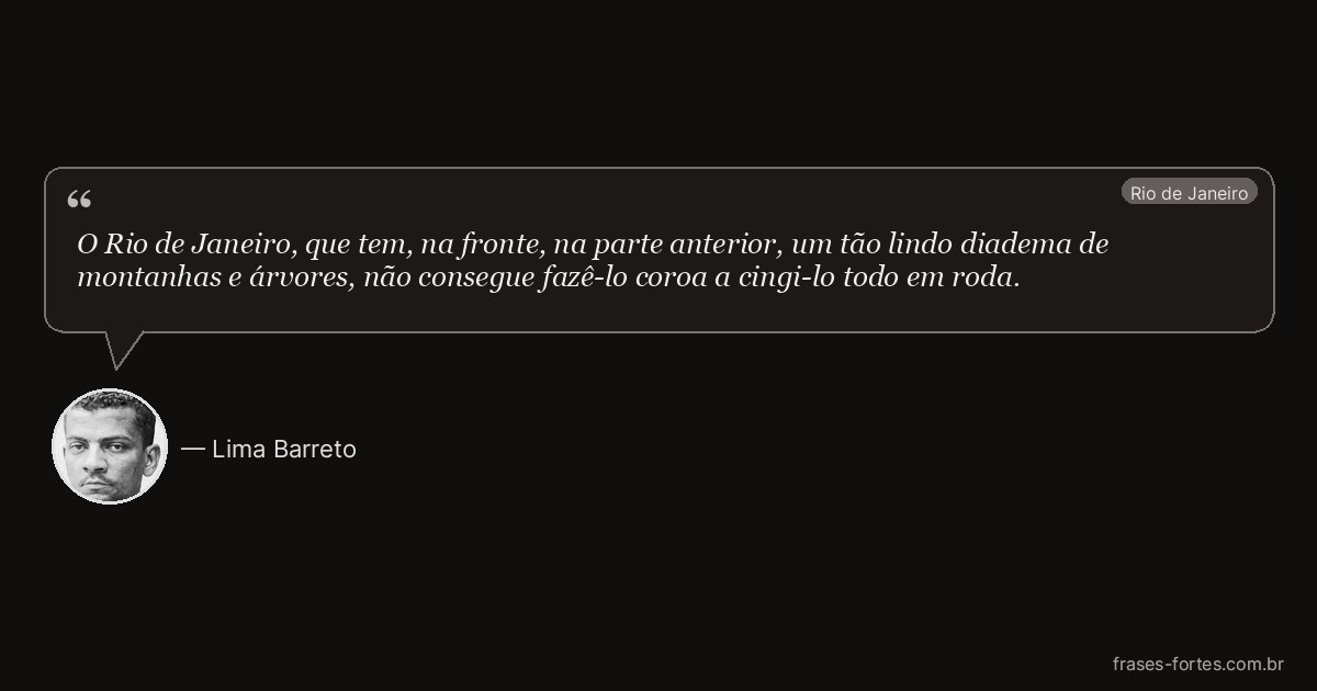 Frase de Lima Barreto