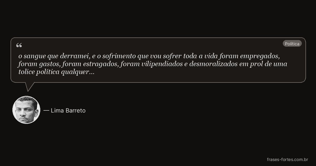 Frase de Lima Barreto