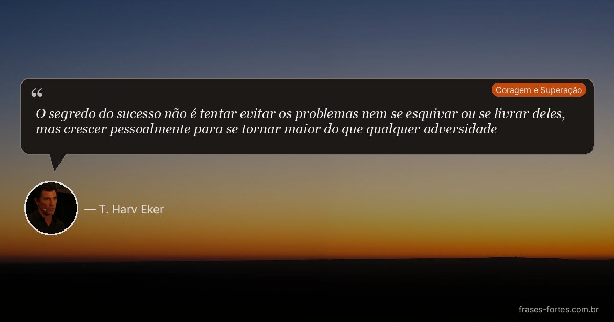 Frase de T. Harv Eker