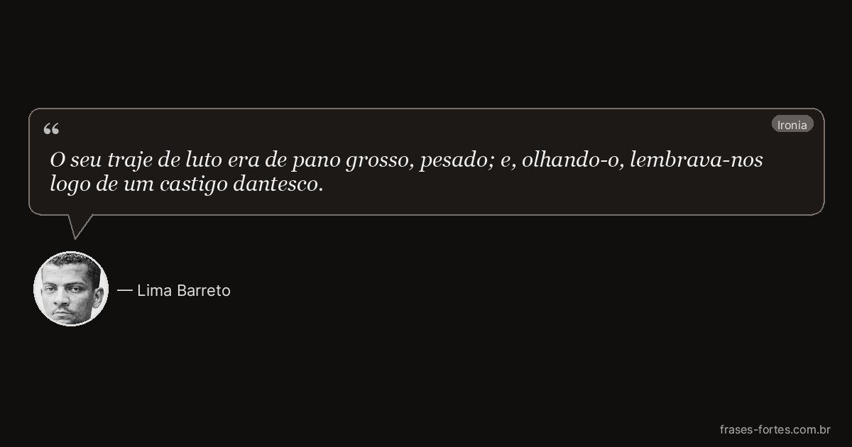 Frase de Lima Barreto