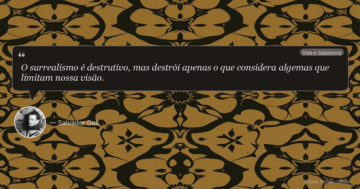 Frase de Salvador Dalí