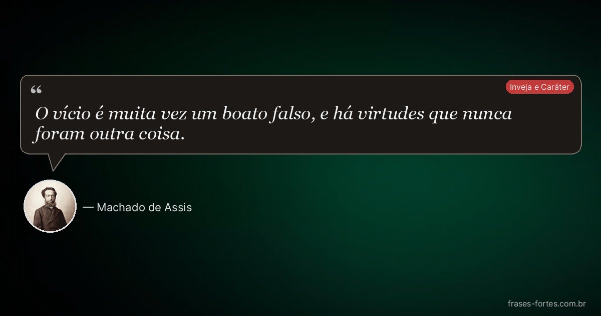 Frase de Machado de Assis
