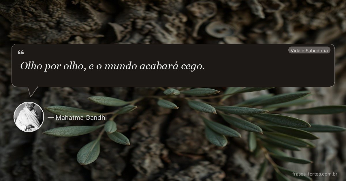 Frase de Mahatma Gandhi
