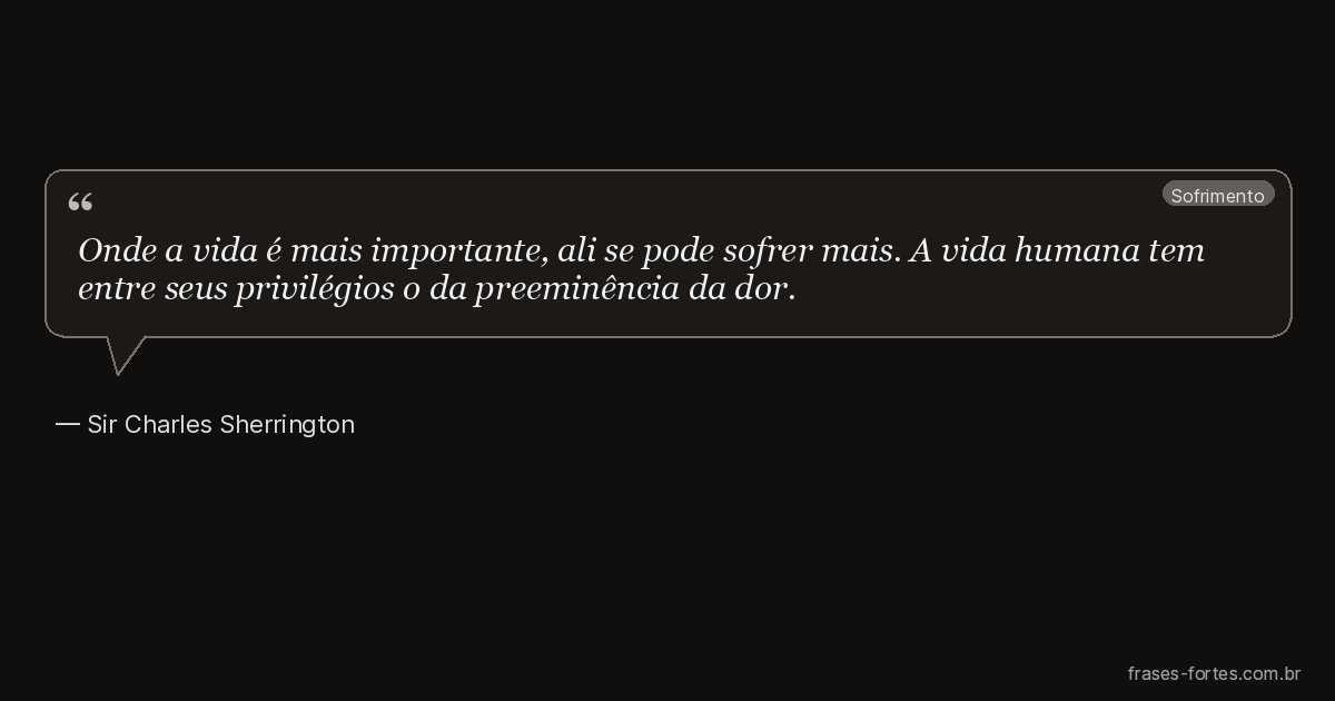 Frase de Sir Charles Sherrington