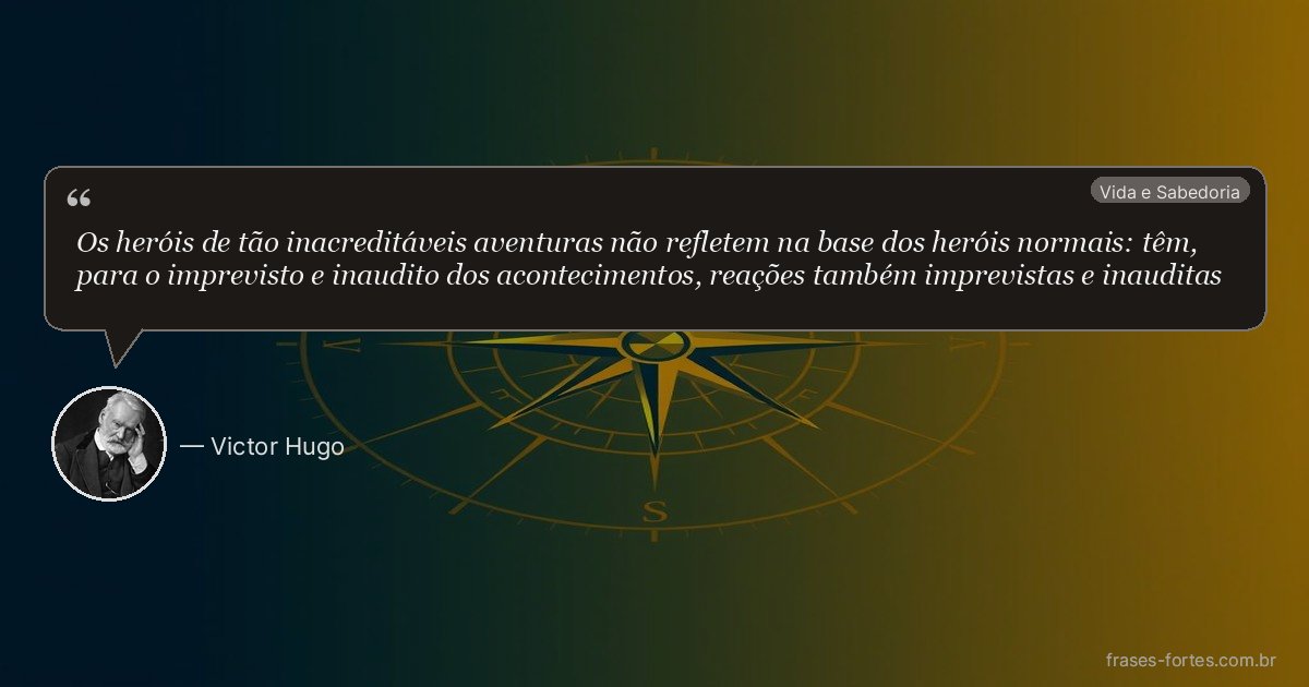 Frase de Victor Hugo