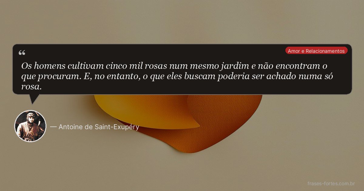 Frase de Antoine de Saint-Exupéry