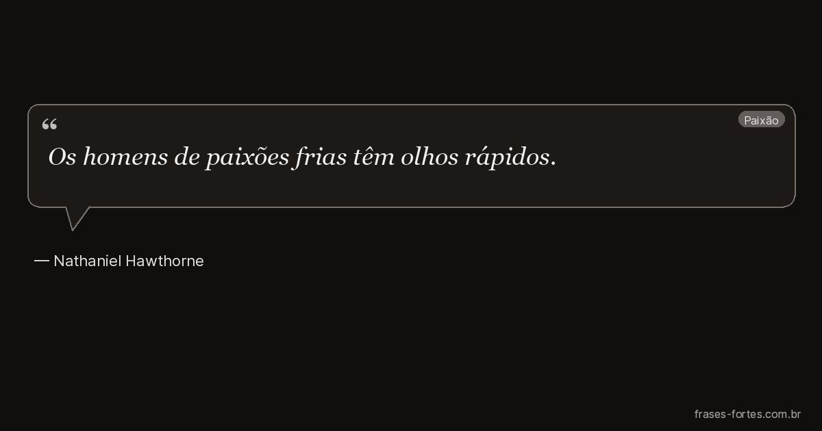 Frase de Nathaniel Hawthorne