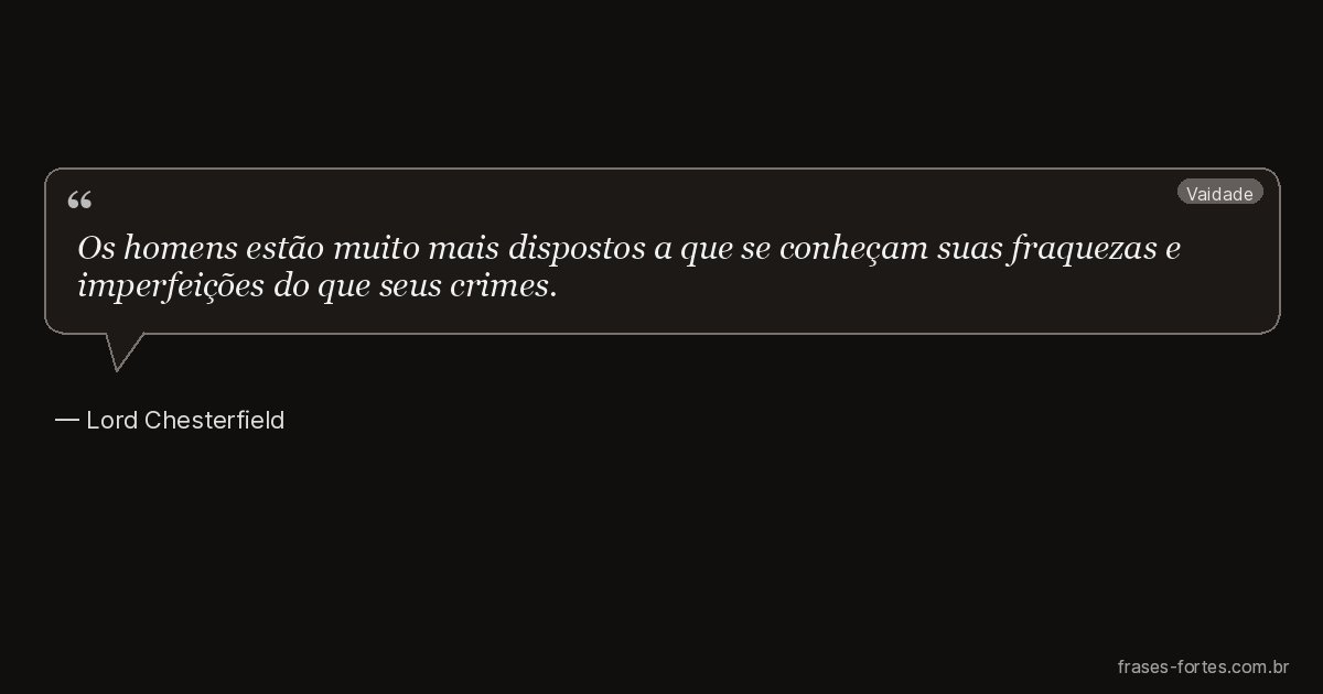Frase de Lord Chesterfield