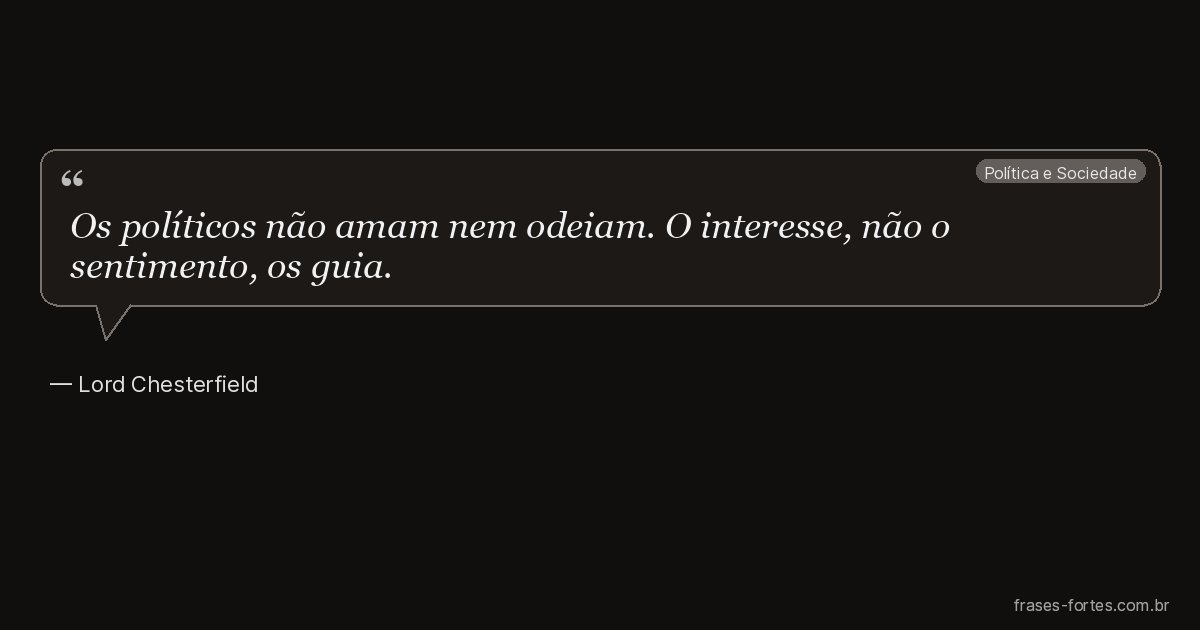 Frase de Lord Chesterfield