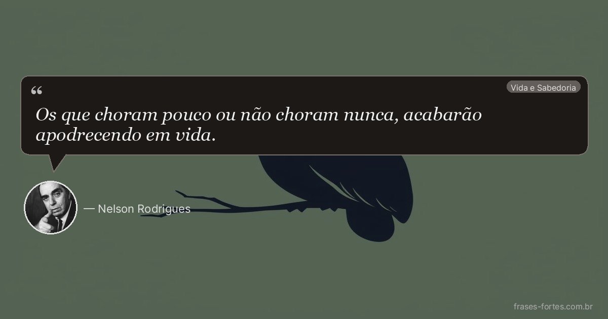Frase de Nelson Rodrigues
