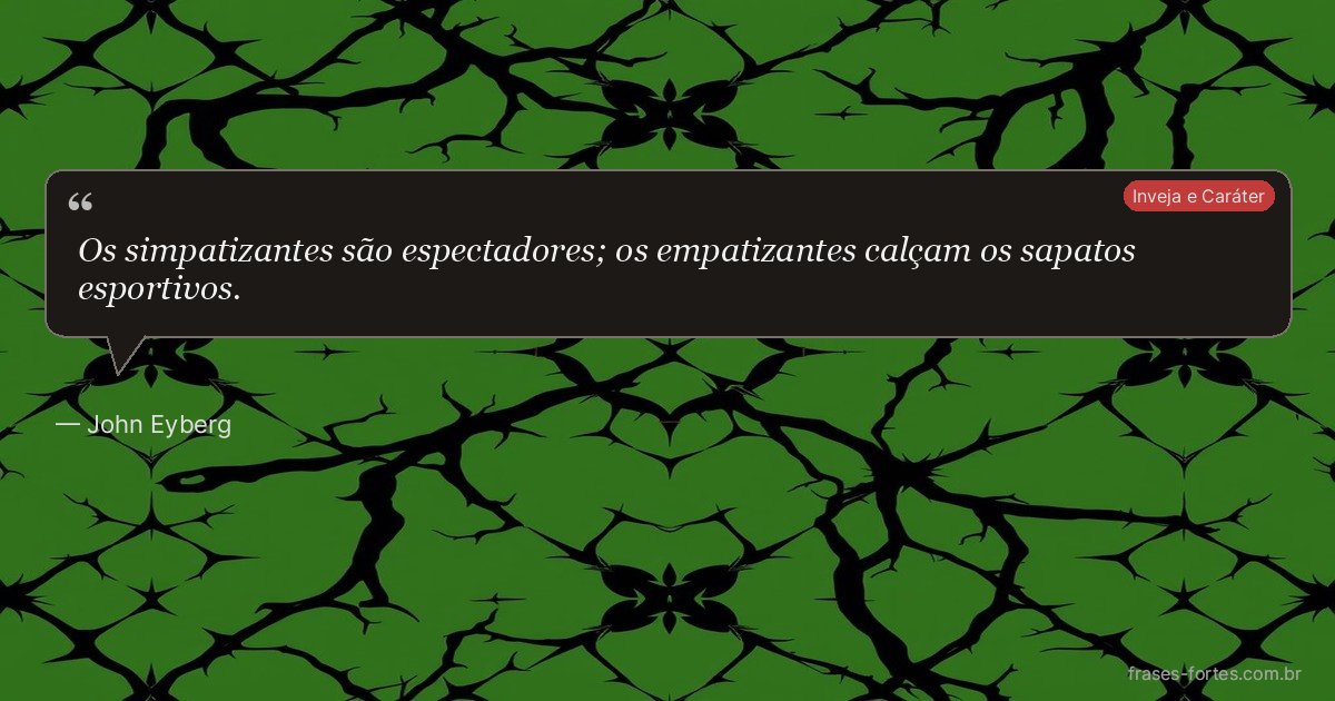 Frase de John Eyberg