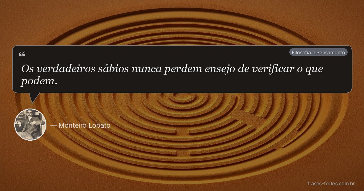 Frase de Monteiro Lobato