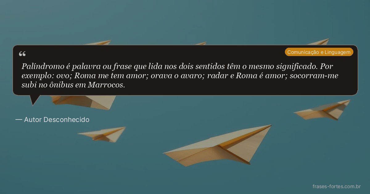 Frase de Autor Desconhecido