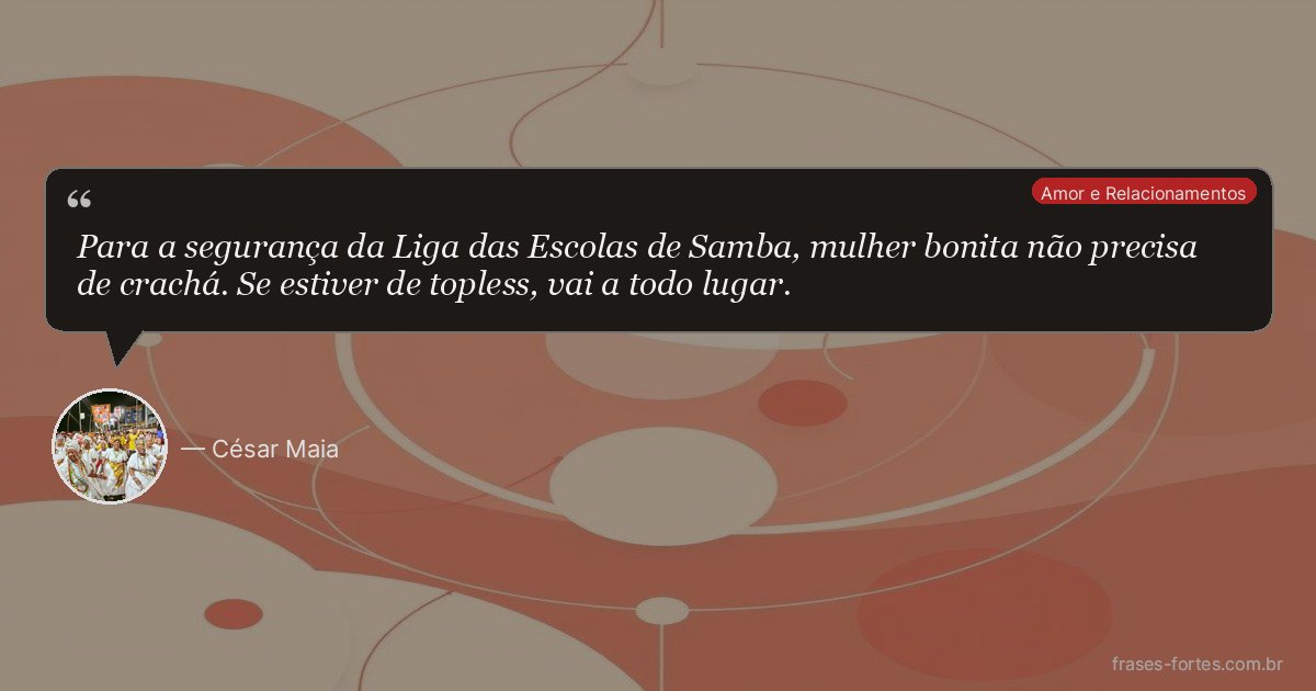 Frase de César Maia
