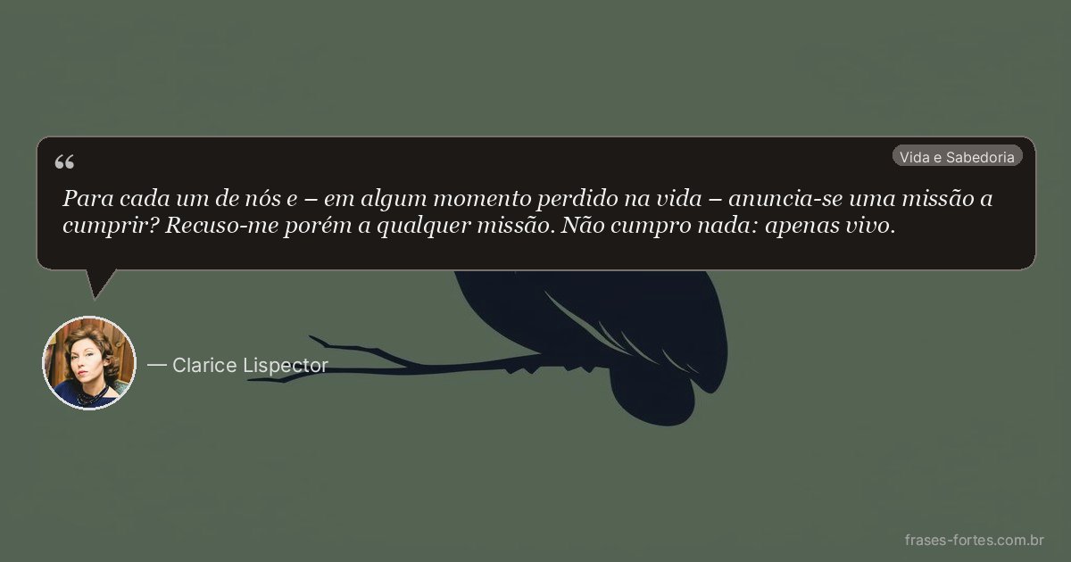 Frase de Clarice Lispector