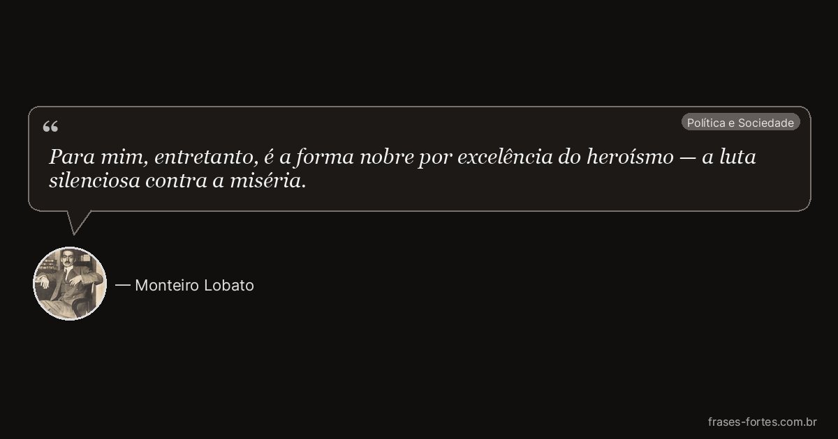 Frase de Monteiro Lobato